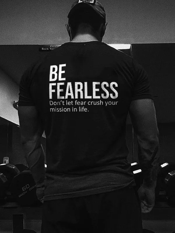Be Fearless Printed Men's T-shirt sold by Polyalien