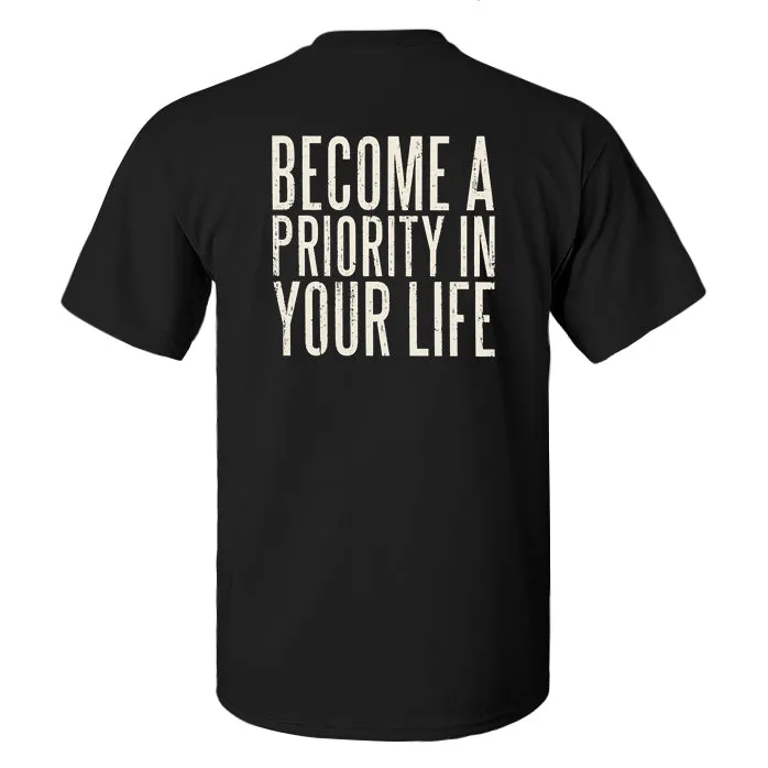 Become A Priority In Your Life Printed Men's T-shirt sold by Polyalien product image thumbnail 2