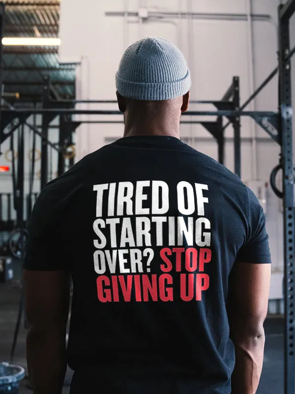 Tired Of Starting Over? Printed Men's T-shirt sold by Polyalien