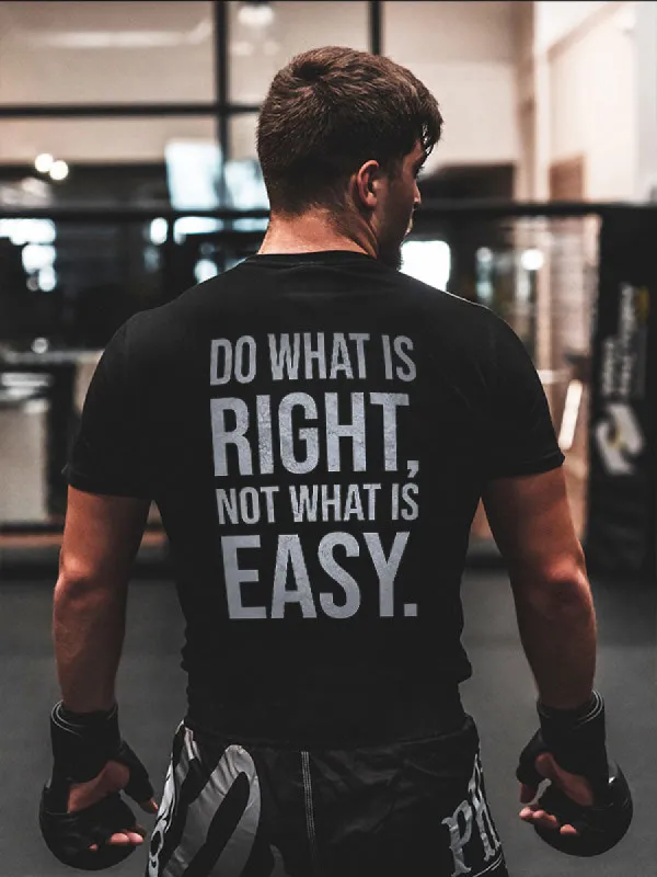Do What Is Right. Not What Is Easy Printed Men's T-shirt sold by Polyalien