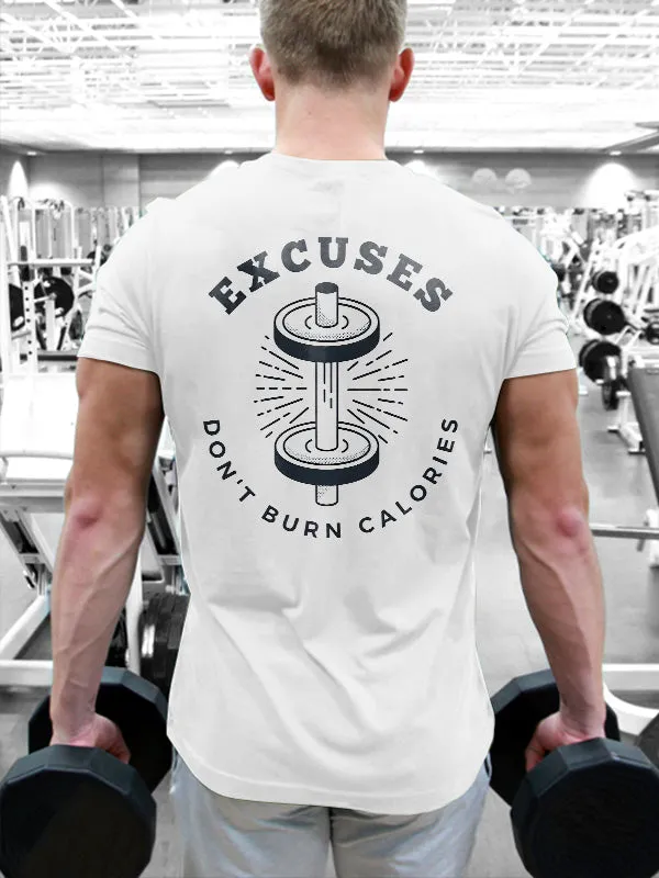 Excuses Don't Burn Calories Printed Men's T-shirt sold by Polyalien