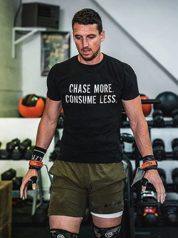 Chase More. Consume Less Printed Men's T-shirt made by Polyalien