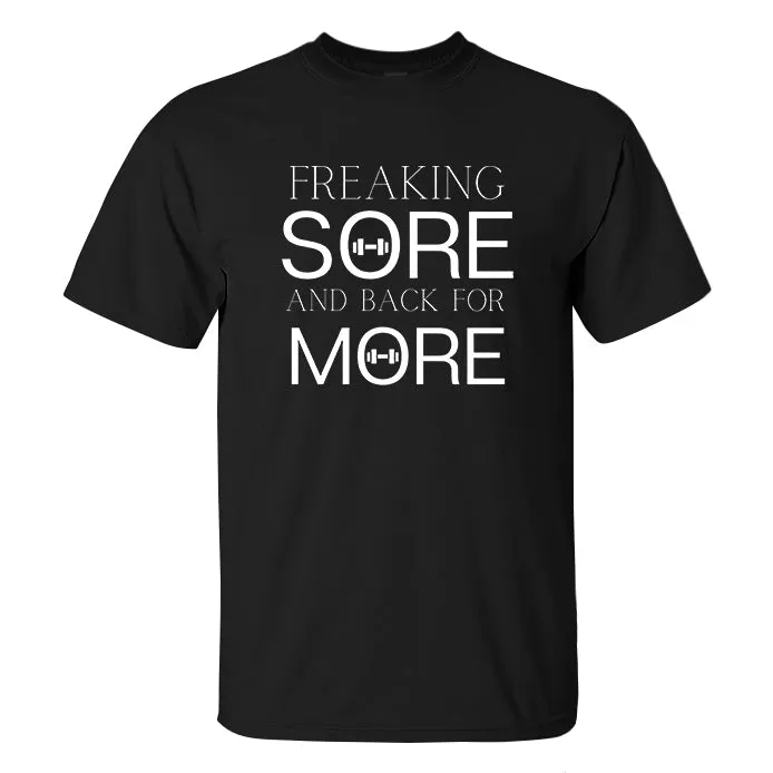 Freaking Sore And Back For More Printed Men's T-shirt sold by Polyalien product image thumbnail 2