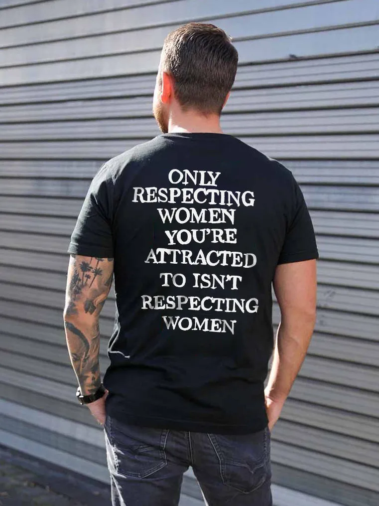 Only Respecting Women Printed Men's T-shirt sold by Polyalien product image thumbnail 4