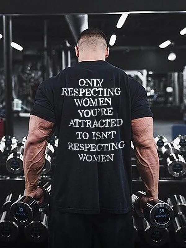 Only Respecting Women Printed Men's T-shirt sold by Polyalien product image thumbnail 3
