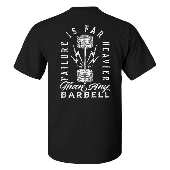 Failure Is Far Heavier Than My Barbell Printed Men's T-shirt sold by Polyalien product image thumbnail 2