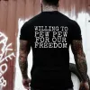 Willing To Pew Pew For Our Freedom Printed Men's T-shirt sold by Polyalien