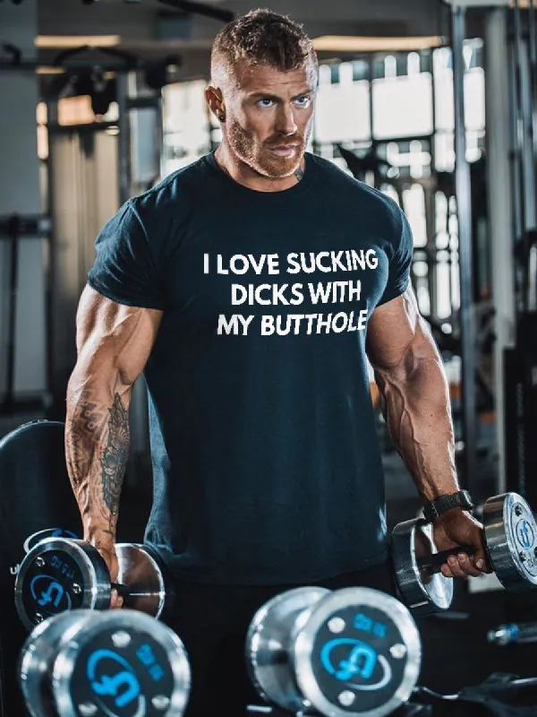 I Love Sucking Dicks With My Butthole Print Men's T-shirt made by Polyalien