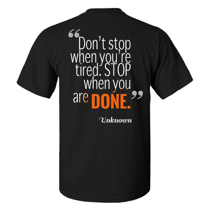 Don't Stop When You're Tired Print Men's T-shirt sold by Polyalien product image thumbnail 2