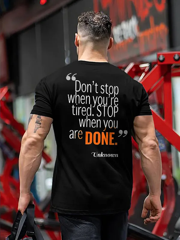 Don't Stop When You're Tired Print Men's T-shirt sold by Polyalien