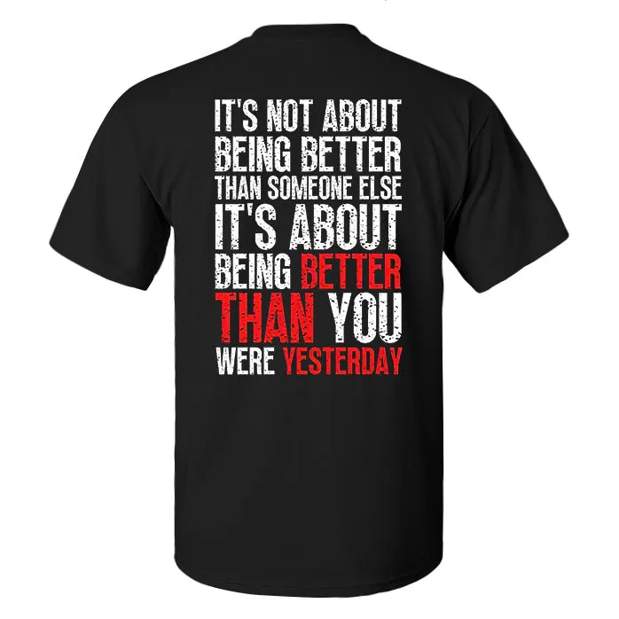 It's Not About Being Better Than Someone Else Print Men's T-shirt sold by Polyalien product image thumbnail 2