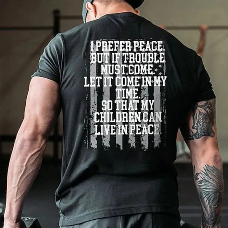 I Prefer Peace But If Trouble Must Come Print Men's T-shirt made by Polyalien
