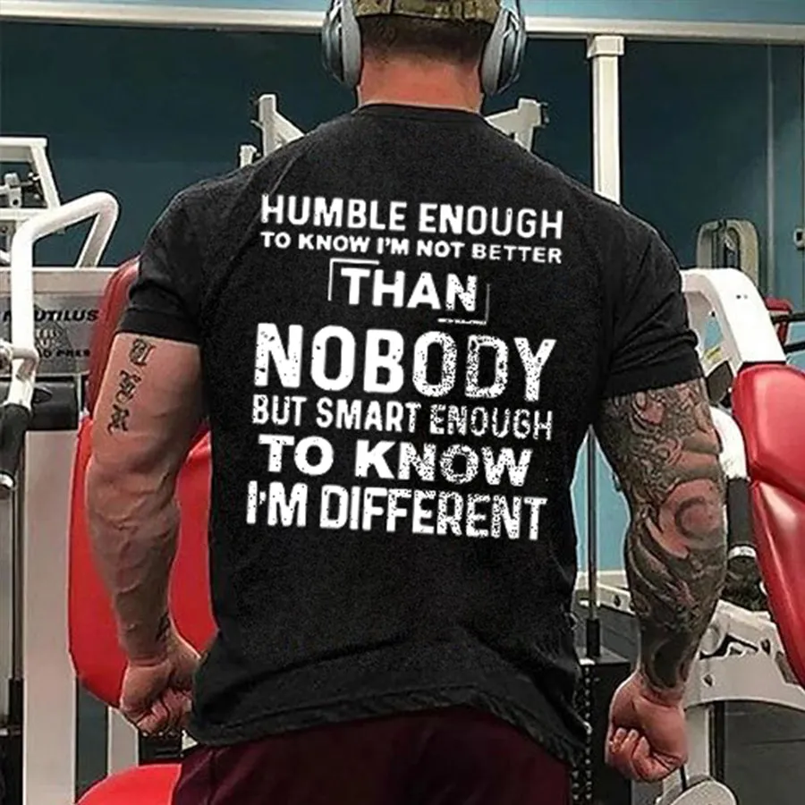 Humble Enough To Know I'm Not Better Than Nobody Print Men's T-shirt sold by Polyalien