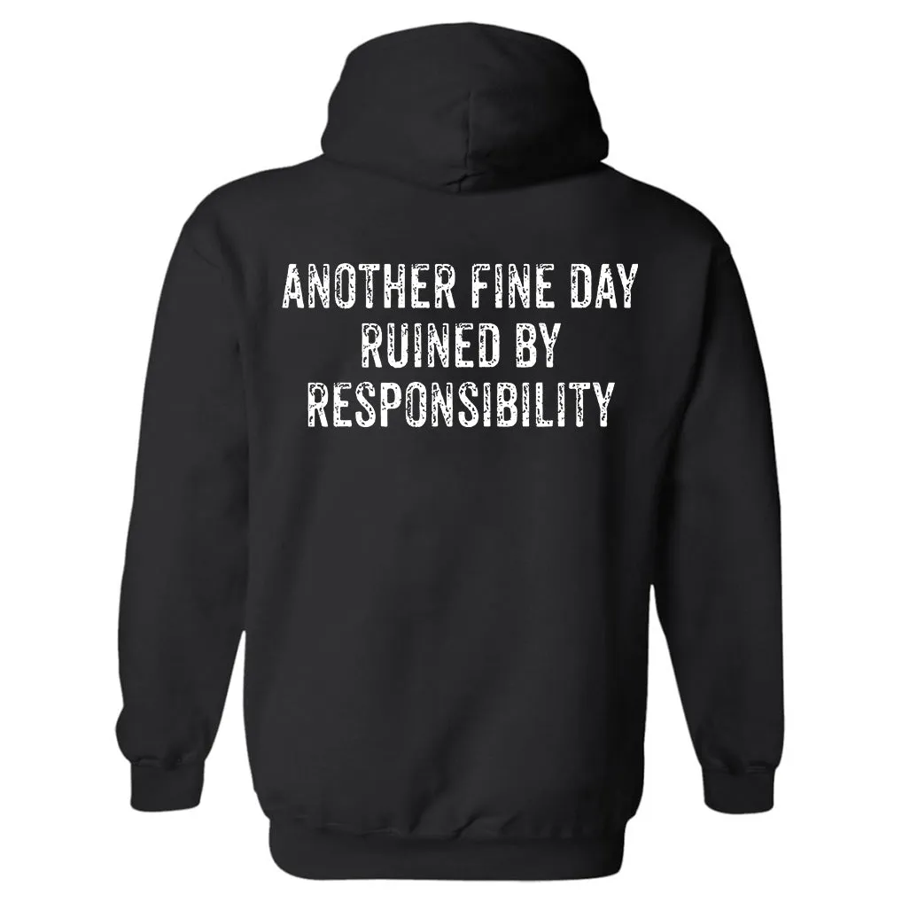 Another Fine Day Ruined By Responsibility Print Men's Hoodie sold by Polyalien product image thumbnail 2