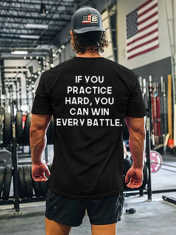 If You Practice Hard, You Can Win Every Battle Print Men's T-shirt sold by Polyalien