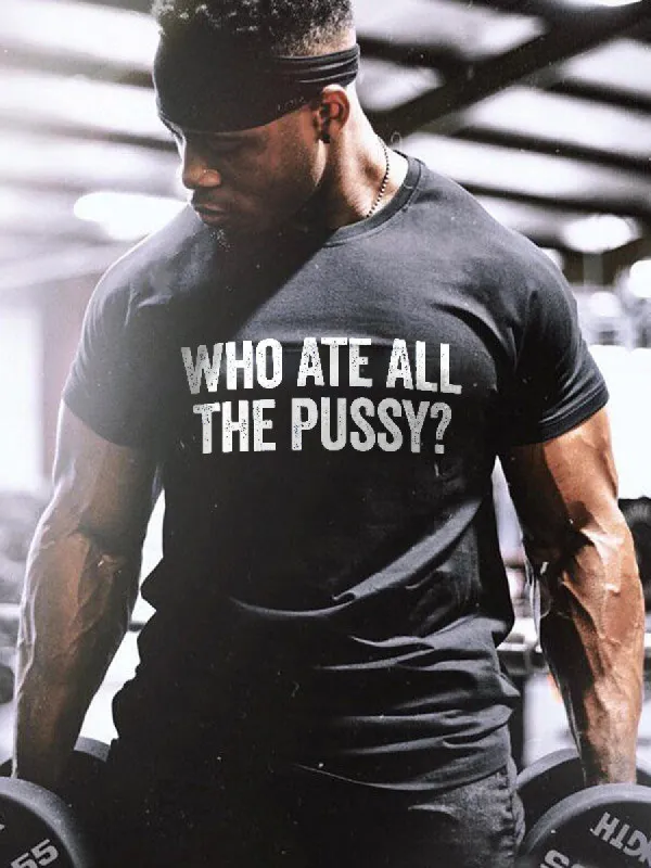 Who Ate All The Pussy? Print Men's T-shirt sold by Polyalien