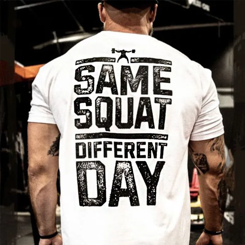 Same Squat Different Day Print T-shirt sold by Polyalien