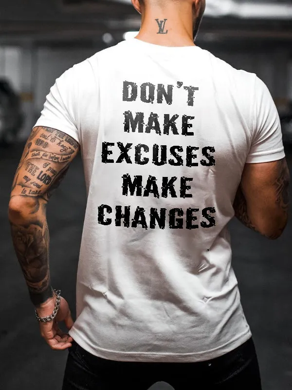 Don't Make Excuses Make Changes Printed Men's T-shirt sold by Polyalien product image thumbnail 3