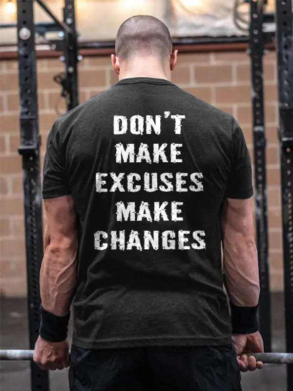 Don't Make Excuses Make Changes Printed Men's T-shirt sold by Polyalien