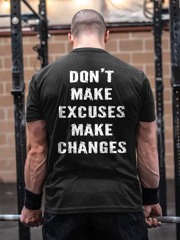 Don't Make Excuses Make Changes Printed Men's T-shirt sold by Polyalien