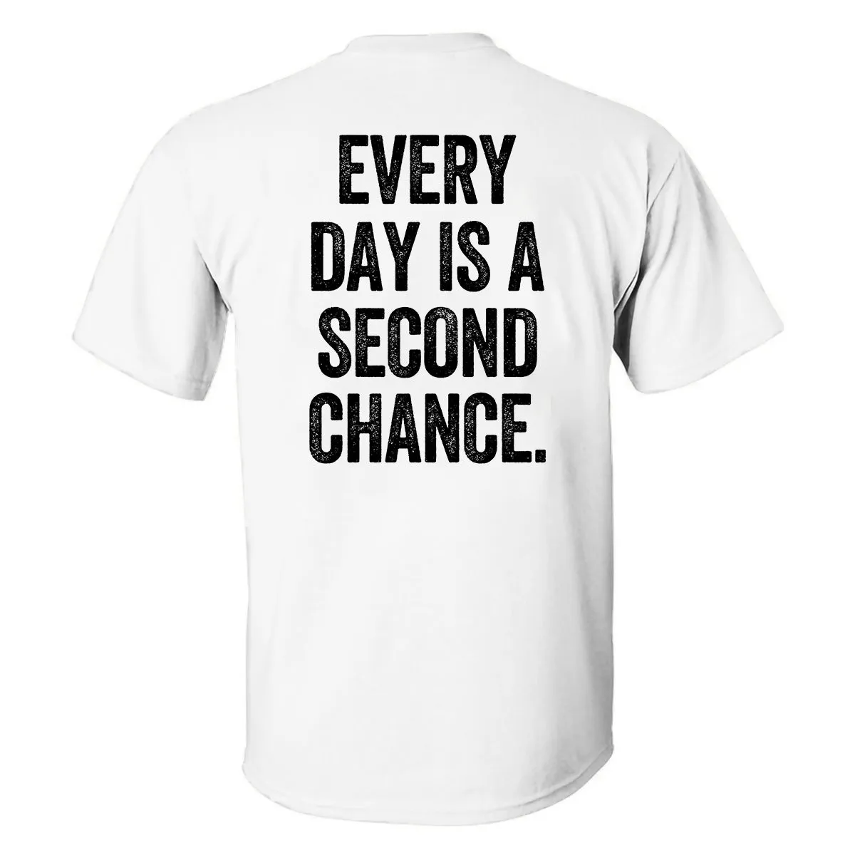 Every Day Is A Second Chance Printed Men's T-shirt sold by Polyalien product image thumbnail 3