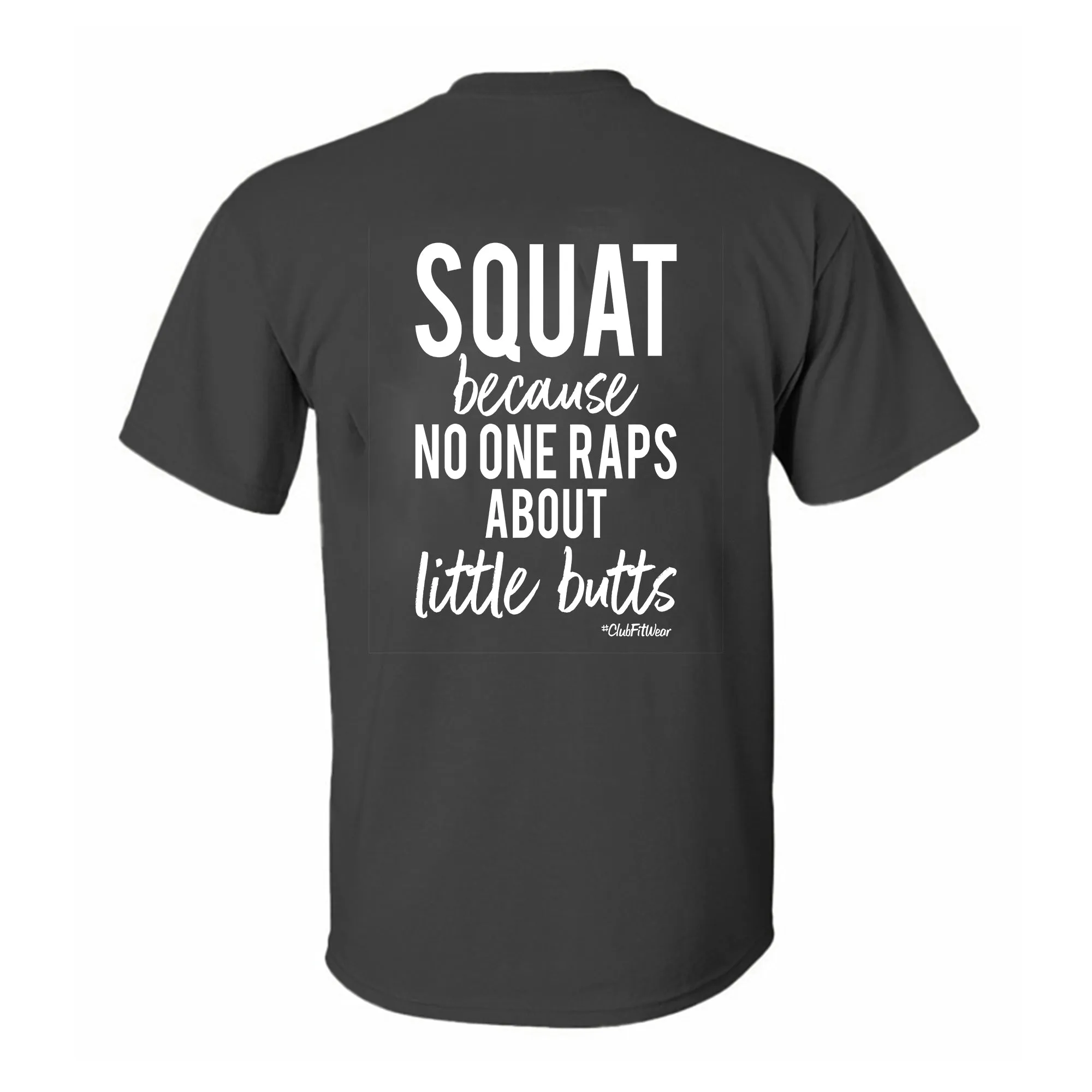 Squat Because No One Raps About Little Butts Printed Men's T-shirt sold by Polyalien product image thumbnail 5