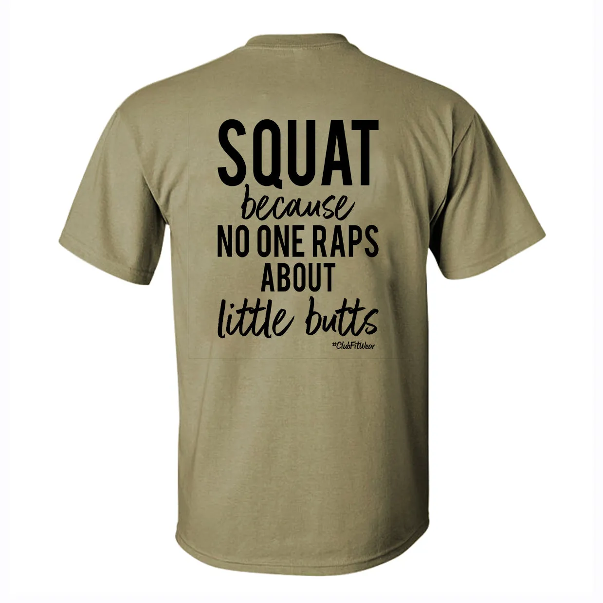 Squat Because No One Raps About Little Butts Printed Men's T-shirt sold by Polyalien product image thumbnail 4