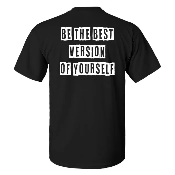 Be The Best Version Of Yourself Printed Men's T-shirt sold by Polyalien product image thumbnail 2
