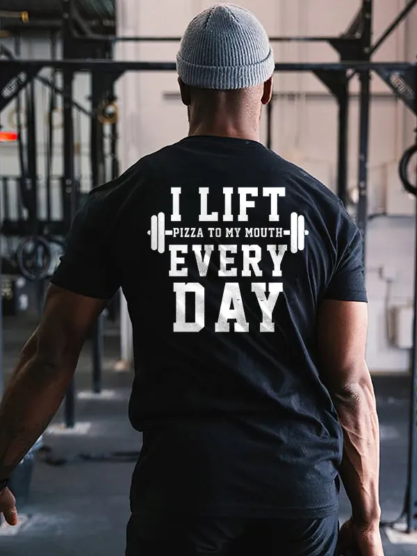 I Lift Every Day Printed Men's T-shirt sold by Polyalien