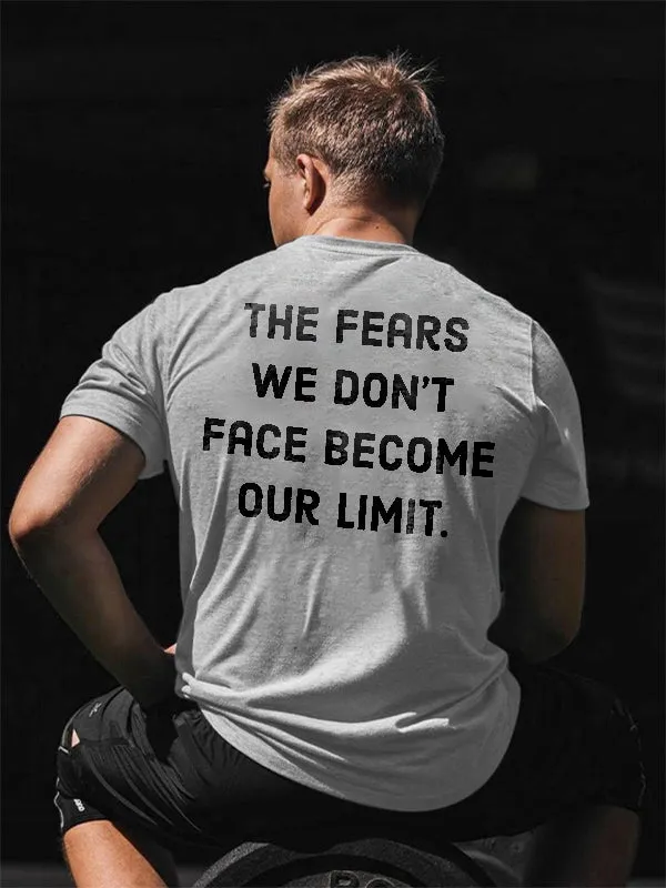 The Fears We Don't Face Become Our Limit Printed Men's T-shirt sold by Polyalien