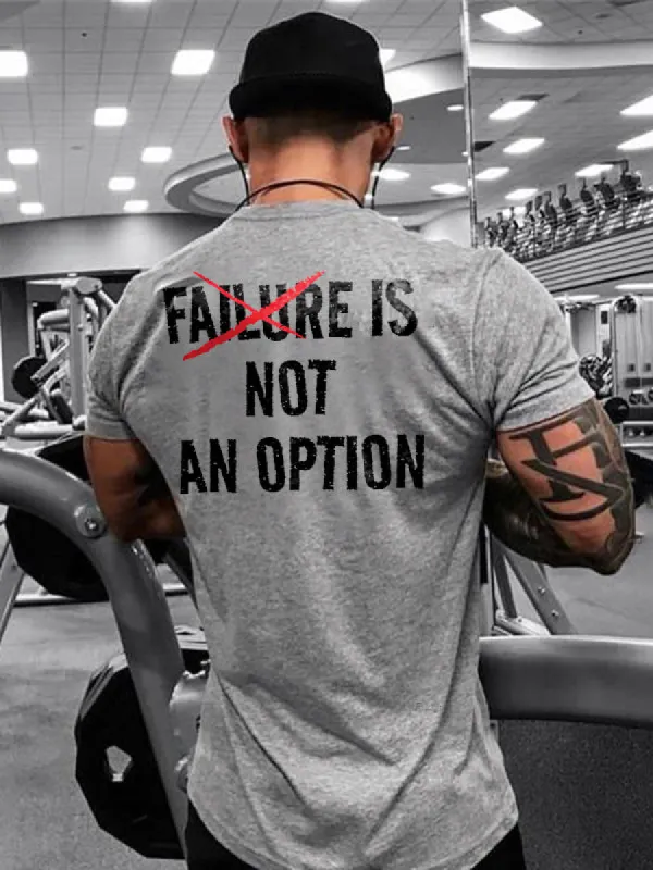 Failure Is Not An Option Printed Men's T-shirt sold by Polyalien