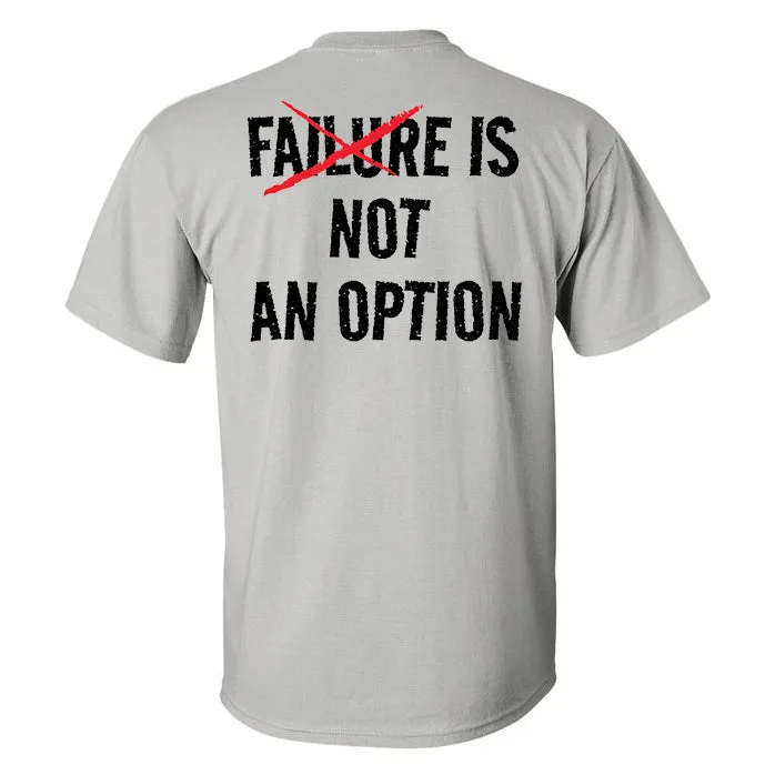 Failure Is Not An Option Printed Men's T-shirt sold by Polyalien product image thumbnail 2