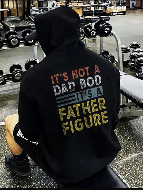 It's Not A Dad Bod It's A Father Figure Printed Men's Hoodie sold by Polyalien