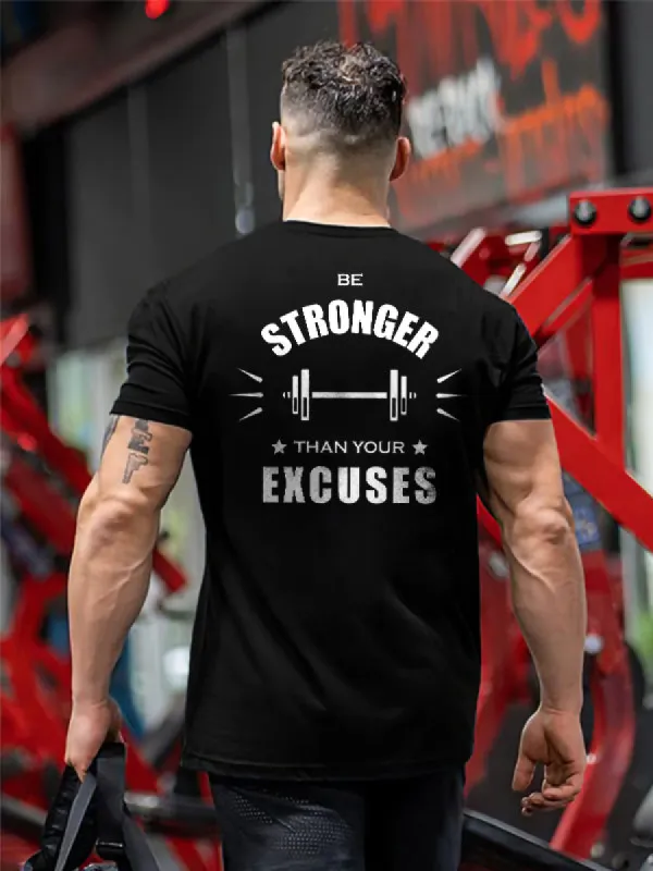 Be Strong Than Your Excuse Printed Men's T-shirt sold by Polyalien
