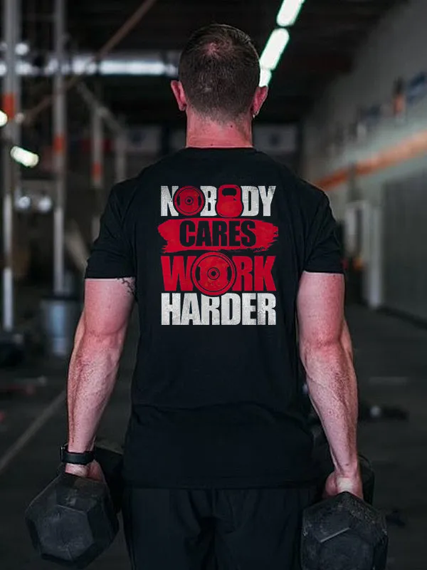 Nobody Cares Work Harder Printed Men's T-shirt sold by Polyalien