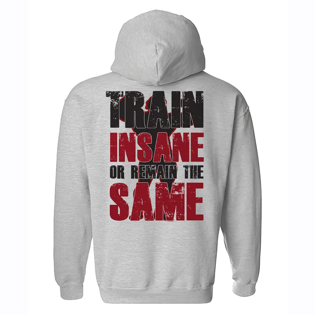 Train Insane Or Remain The Same Printed Men's Hoodie sold by Polyalien product image thumbnail 2