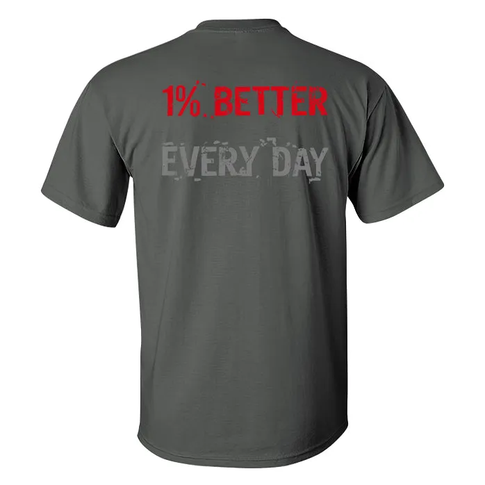 1% Better Every Day Printed Casual T-shirt sold by Polyalien product image thumbnail 5