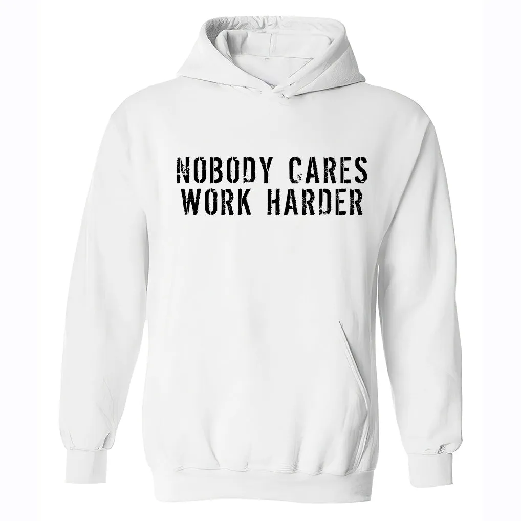 Nobody Cares Work Harder Printed Casual Hoodie sold by Polyalien product image thumbnail 3