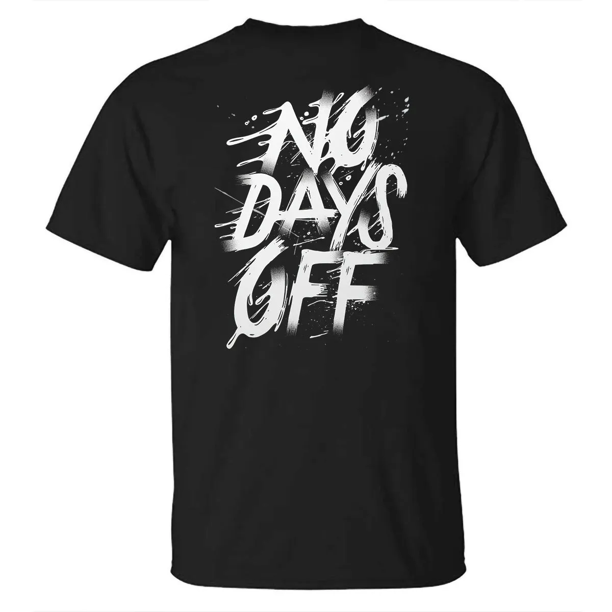 No Days Off Printed Men's T-shirt sold by Polyalien product image thumbnail 2