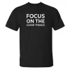 Focus On The Good Things Printed Men's T-shirt sold by Polyalien