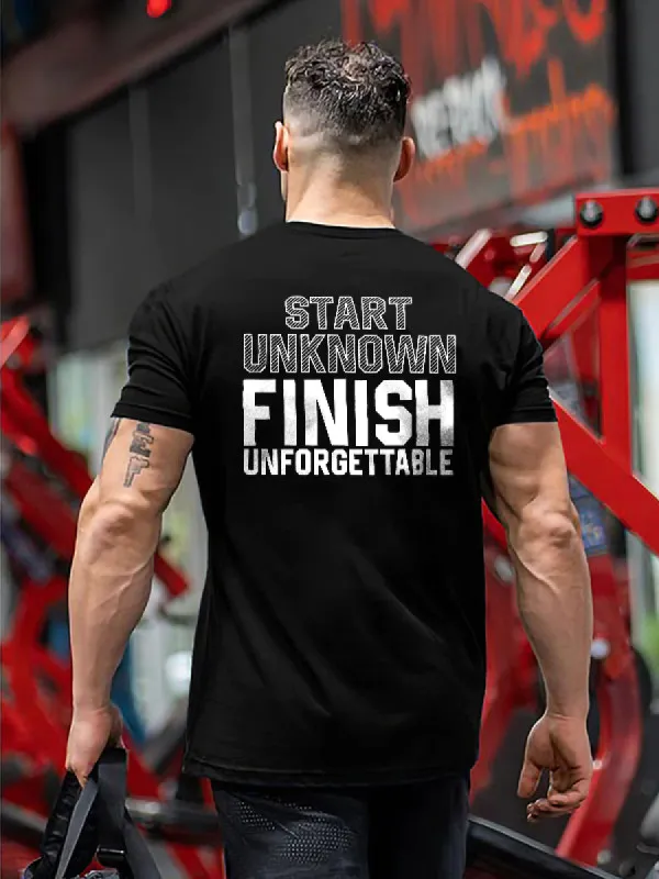 Start Unknown Finish Unforgettable Printed T-shirt sold by Polyalien