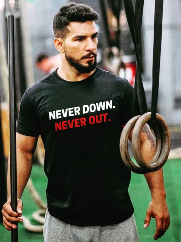 Never Down Never Out Printed T-shirt made by Polyalien