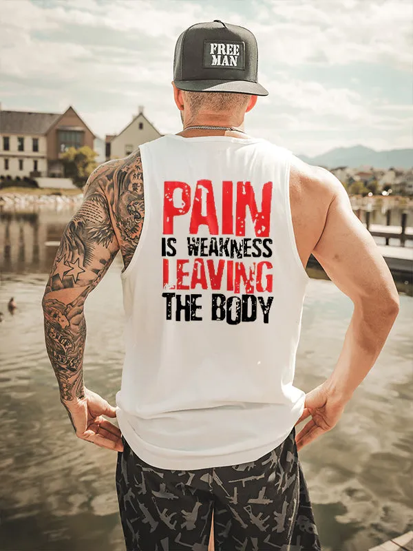 Pain Is Weakness Leaving The Body Printed Vest sold by Polyalien