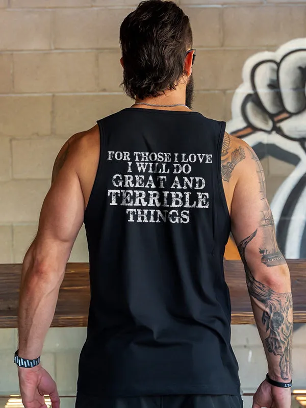 For Those I Love I Will Do Great And Terrible Things Printed Vest sold by Polyalien