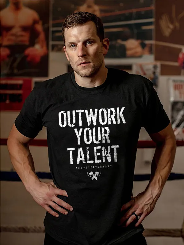 Outwork Your Talent Printed T-shirt sold by Polyalien