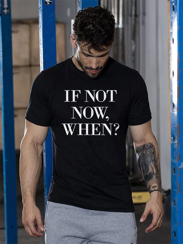 If Not Now, When? Printed T-shirt sold by Polyalien