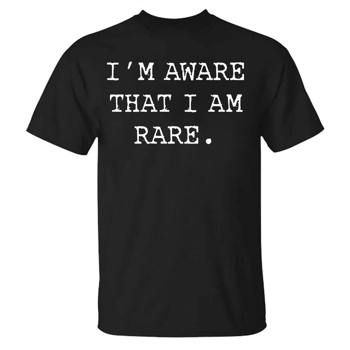 I'm Aware That I Am Rare Printed T-shirt sold by Polyalien product image thumbnail 2