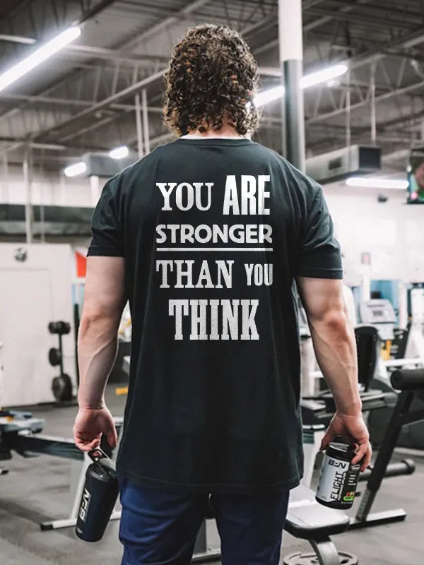 You Are Stronger Than You Think Printed T-shirt sold by Polyalien