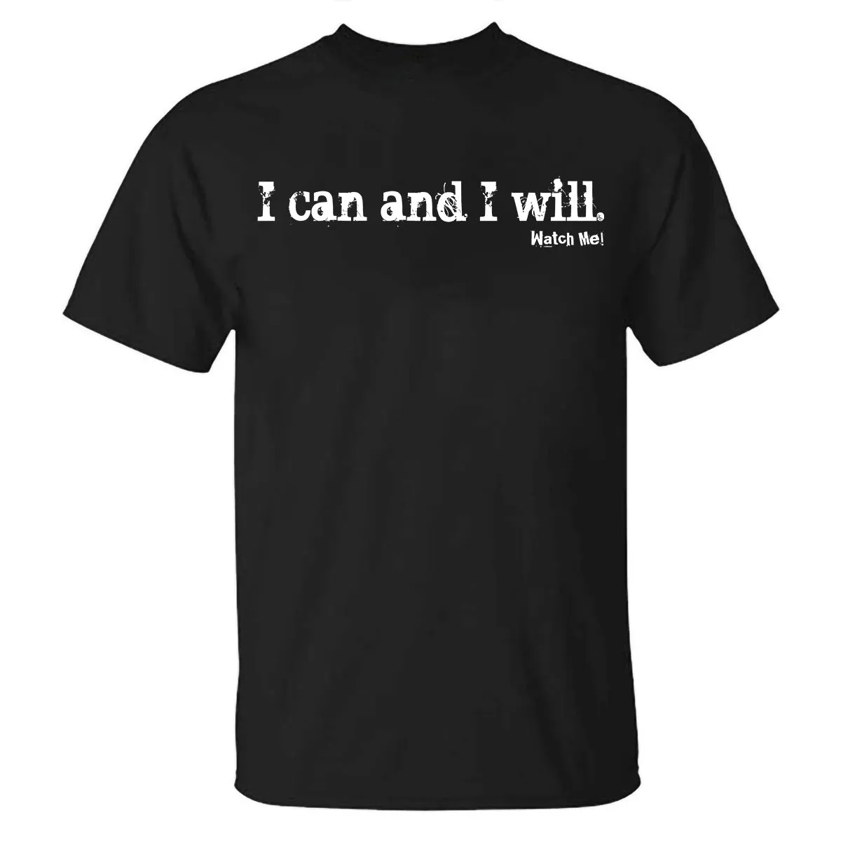 I Can And I Will Printed T-shirt sold by Polyalien product image thumbnail 2
