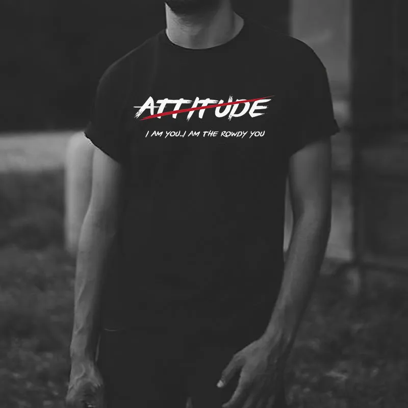 I Am You..Am The Rowdy You Letter Print Men's T-Shirt sold by Polyalien